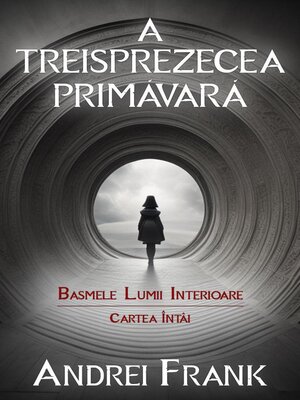 cover image of A Treisprezecea Primăvară